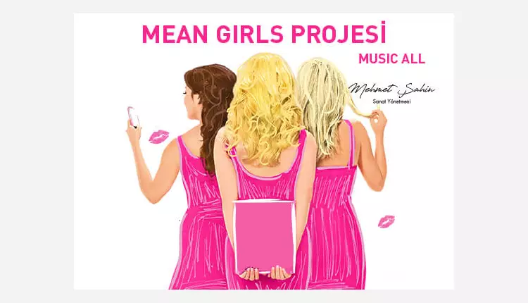 Mean Girls Projesi