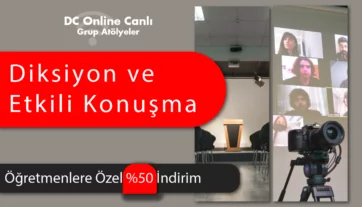 Online Canlı Öğretmenlere Özel Diksiyon ve Etkili Konuşma