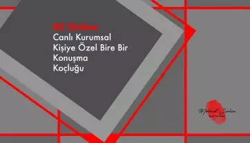Kişiye Özel / Bire Bir Konuşma Koçluğu